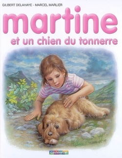 Couverture de Martine et un chien du tonnerre