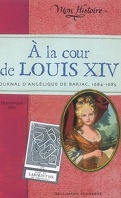 À la cour de Louis XIV