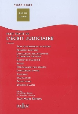 Couverture de Petit traité de l'écrit judiciaire 2008-2009