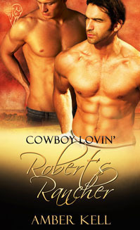 Couverture de Cowboy Lovin', Tome 2 : Robert's Rancher
