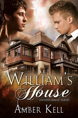 Couverture du livre Hidden Magic, Tome 1 : William's House