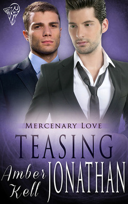 Couverture de Mercenary Love, Tome 3 : Teasing Jonathan