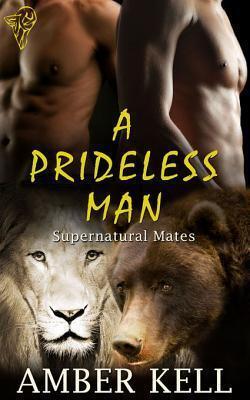 Couverture de Supernatural Mates, Tome 3 : A Prideless Man