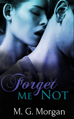 Couverture de Remember Me, Tome 2 : Forget Me Not
