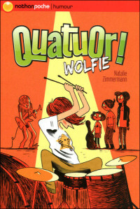 Couverture de Quatuor !, Tome 1 :  Wolfie