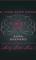 The Lying Game, Tome 0.5 : The First Lie