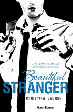 Couverture de Beautiful Bastard, Tome 2 : Beautiful Stranger