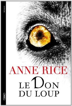 Couverture de Les Chroniques du don du loup, Tome 1 : Le Don du loup
