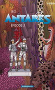Les Mondes d'Aldébaran, Cycle 3 - Antarès, Épisode 5
