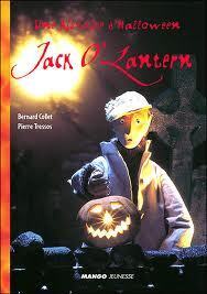 Couverture de Une Histoire d'Halloween: Jack O'Lantern