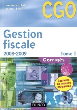 Couverture de Gestion fiscale : Volume 1, 2008-2009 : corrigés