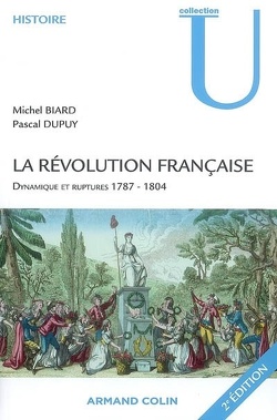 Couverture de La Révolution française : dynamique et ruptures, 1787-1804