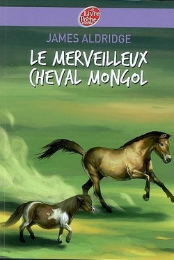 Couverture de Le Merveilleux Cheval mongol