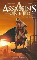 Assassin's Creed, Tome 4 : Hawk