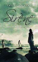 Sirène, Tome 1 : Sirène