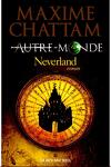 Autre-Monde, Tome 6 : Neverland