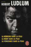 couverture La Mémoire dans la peau/ la Mort dans la peau/ La Vengeance dans la peau