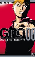 GTO - Shonan 14 days, tome 6
