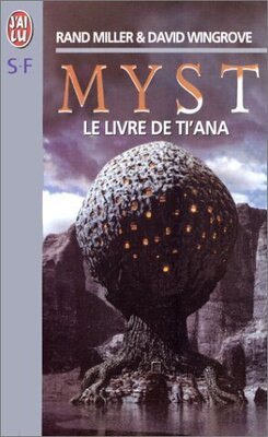Couverture de Myst, Tome 2 : Le Livre de Ti'ana
