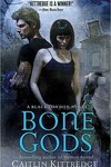 couverture Les Ténèbres de Londres, tome 3 : Bone Gods