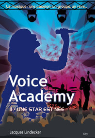 Couverture de Voice Academy, Tome 2 : Une star est née