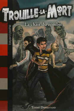 Couverture de Trouille-la-mort, Tome 4 : La Chair du zombie