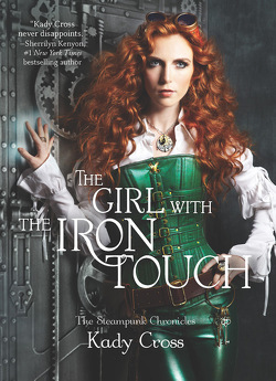 Couverture de Steampunk Chronicles, Tome 3 :The Girl with the Iron Touch