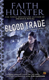 Jane Yellowrock, Tome 6 : Blood Trade