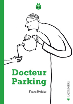 Couverture de Le Docteur Parking