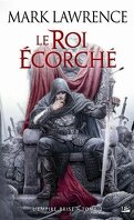 L'Empire Brisé, Tome 2 : Le Roi Ecorché
