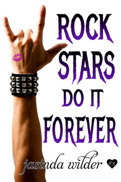 Couverture de Rock Stars Do It, Tome 3 : Rock Stars Do It Forever