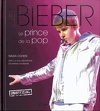 Justin Bieber, Le prince de la pop