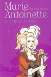 couverture Marie-Antoinette, tome 3 : Le printemps du règne