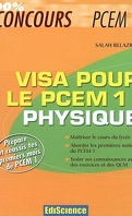 Physique, visa pour le PCEM1 : prépare et réussis tes premiers mois de PCEM1