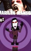 Marilyn Manson livre de A à Z
