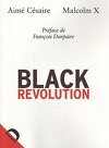 Black Revolution - Aimé césaire, Malcom X
