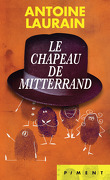 Le Chapeau de Mitterrand