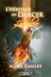 couverture L'Héritage des Darcer, Tome 3 : La Relève