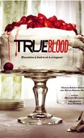 True Blood recettes à boire et à croquer