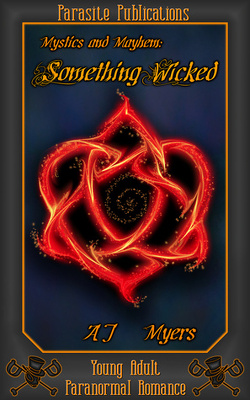 Couverture de Mystics & Mayhem, Tome 2 : Something Wicked