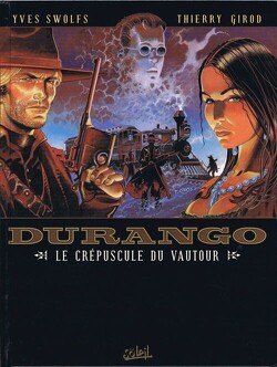 Couverture de Durango, tome 16 : Le crépuscule du vautour