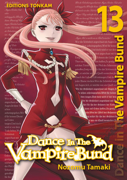 Couverture de Dance in the Vampire Bund, tome 13