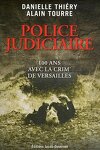 couverture Police Judiciaire : 100 ans avec la crim' de Versailles