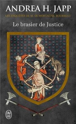Couverture de Les Enquêtes de M. de Mortagne, bourreau, tome 1 : Le Brasier de Justice