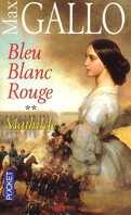 Bleu Blanc Rouge, tome 2 : Mathilde