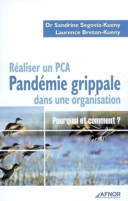 Couverture de Pandémie grippale : réaliser un PCA dans une organisation