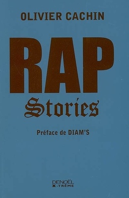 Rap stories - Livre de Olivier Cachin