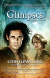 Glimpses : A collection of Nightrunner short stories
