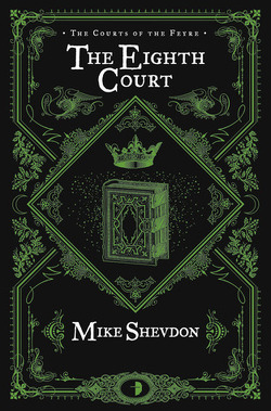 Couverture de Les Cours des Feys, Tome 4: The Eighth Court