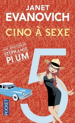 Couverture de Stéphanie Plum, Tome 5 : Cinq à sexe